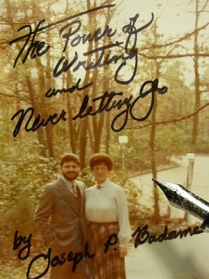 cover image of The Power of Writing and Never Letting Go